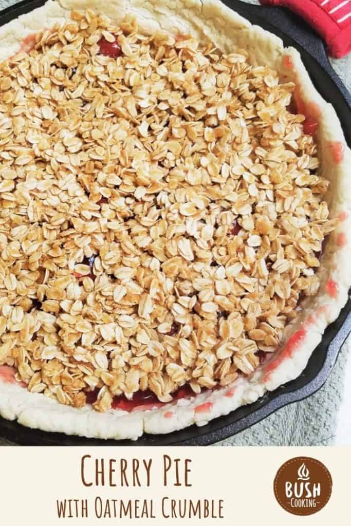 Cherry Pie With Oatmeal Crumble Bush Cooking 